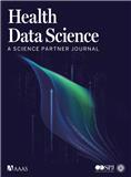 健康数据科学（英文）（Health Data Science）（2024年前不收版面费）