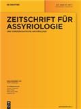 Zeitschrift für Assyriologie und Vorderasiatische Archäologie（或：ZEITSCHRIFT FUR ASSYRIOLOGIE UND VORDERASIATISCHE ARCHAOLOGIE）《亚述学和近东考古学杂志》