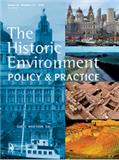 The Historic Environment-Policy &amp; Practice《历史环境：政策与实践》