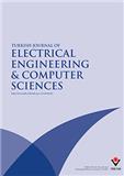 Turkish Journal of Electrical Engineering &amp; Computer Sciences（或：Turkish Journal of Electrical Engineering and Computer Sciences）《土耳其电气工程与计算机科学杂志》