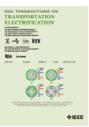 IEEE Transactions on Transportation Electrification《IEEE交通电气化汇刊》