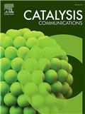 Applied Catalysis O: Open《应用催化O：开放获取》（原：Catalysis Communications）