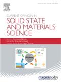 Current Opinion in Solid State &amp; Materials Science《当代固体与材料科学观点》