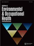 Archives of Environmental &amp; Occupational Health《职业卫生与环境卫生文献》