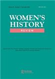 Women&#39;s History Review（或：WOMENS HISTORY REVIEW）《妇女史评论》