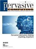 IEEE PERVASIVE COMPUTING《IEEE 普适计算》