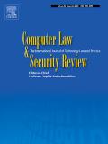 Computer Law &amp; Security Review《计算机法律与安全评论》