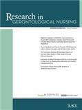 RESEARCH IN GERONTOLOGICAL NURSING《老年护理学研究》