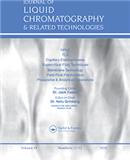 Journal of Liquid Chromatography &amp; Related Technologies《液相色谱及相关技术杂志》