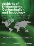 ARCHIVES OF ENVIRONMENTAL CONTAMINATION AND TOXICOLOGY《环境污染与毒物学文献》