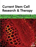 Current Stem Cell Research &amp; Therapy《当代干细胞研究与治疗》