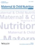 Maternal & Child Nutrition《母婴营养》（或：Maternal and Child Nutrition）