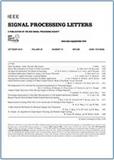 IEEE SIGNAL PROCESSING LETTERS《IEEE信号处理快报》