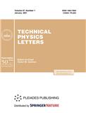 TECHNICAL PHYSICS LETTERS《技术物理快报》