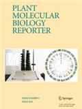 Plant Molecular Biology Reporter《植物分子生物学导报》