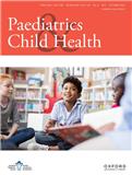 Paediatrics &amp; Child Health《儿科与儿童健康》