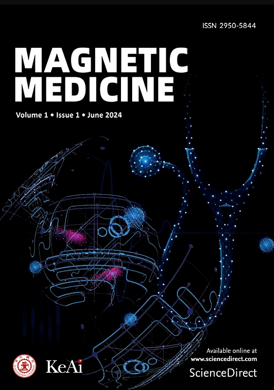 磁医学（英文）（Magnetic Medicine）（国际刊号）（OA期刊）