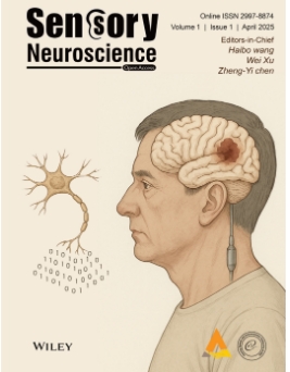 感觉神经科学(英文)(Sensory Neuroscience)(OA期刊)(国际刊号)(不收审稿费版面费)