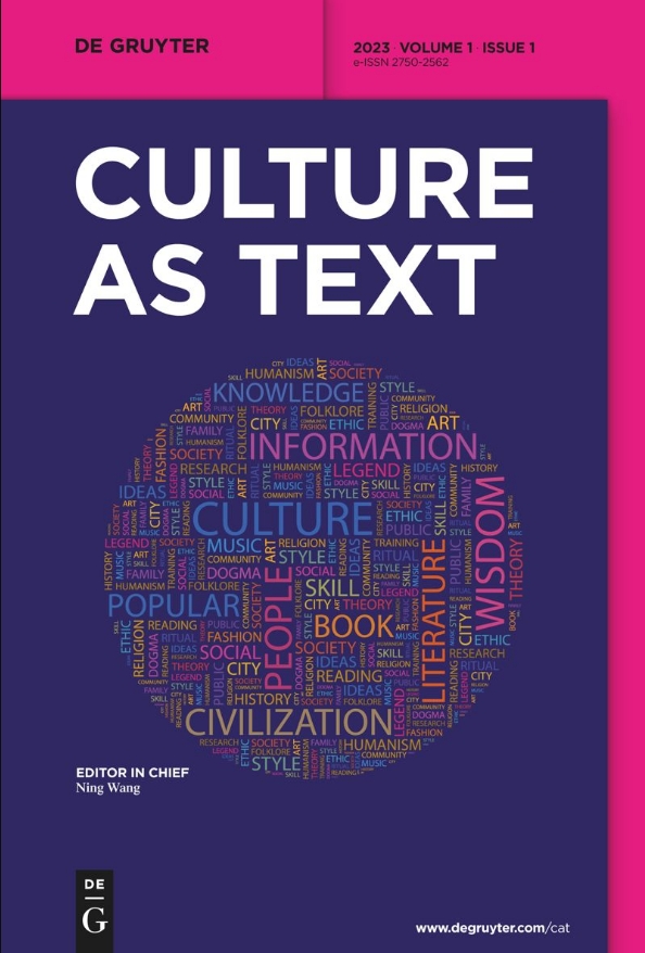 文化文本(英文)(Culture as Text)(OA期刊)(国际刊号)(不收审稿费版面费)