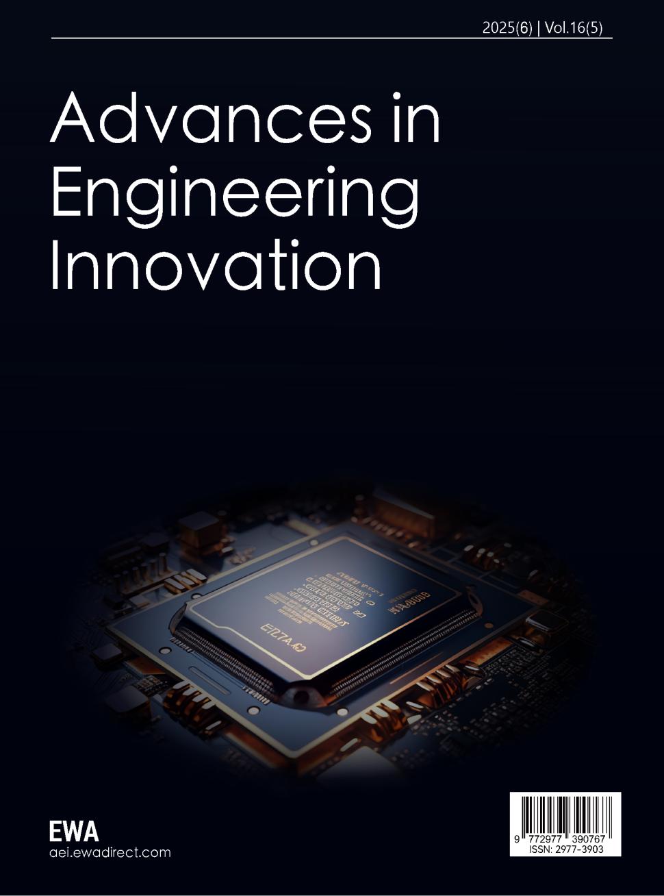 工程创新进展(英文)(Advances in Engineering Innovation)(国际刊号)(OA期刊)