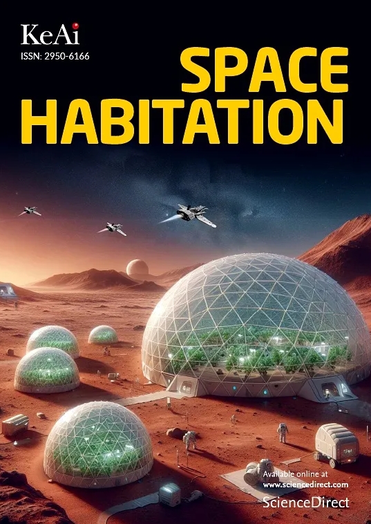 太空生存研究(英文)(Space Habitation)(国际刊号)(OA期刊)