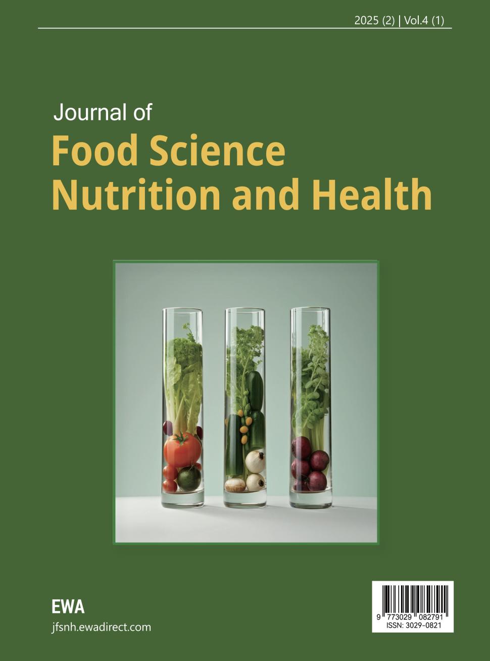 食品科学与营养健康(英文)(Journal of Food Science, Nutrition and Health)(国际刊号)(OA期刊)