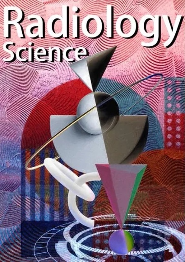 放射科学(英文)(Radiology Science)(国际刊号)(OA期刊)(不收版面费审稿费)